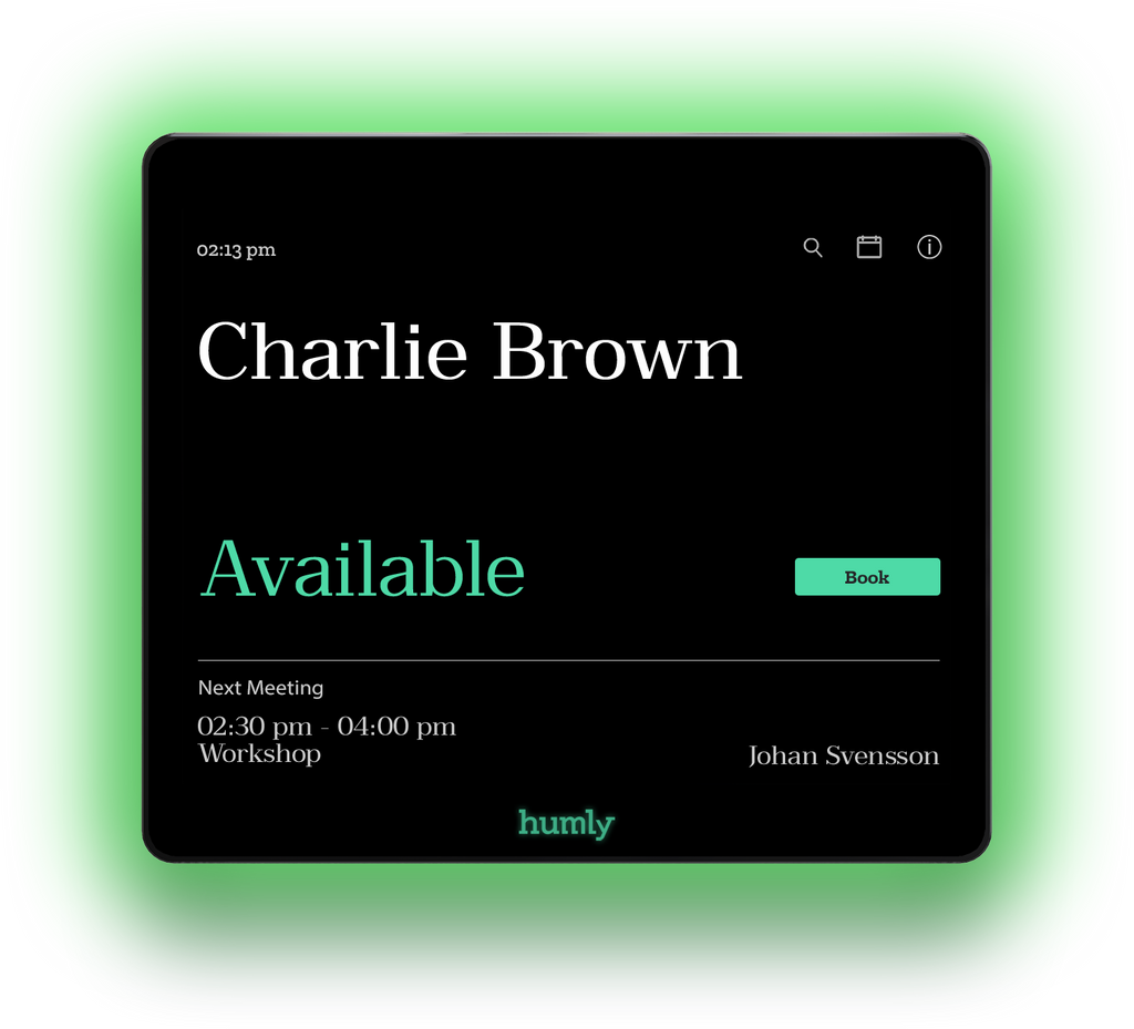 An image of the front of the Humly Room Display. The room name and details of the next meeting are all visible on the display. The LED lights around the edge of the screen are green to indicate the room is currently available.